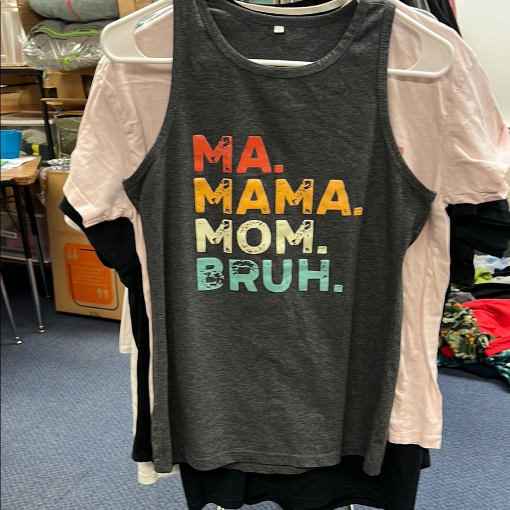 Graphic Tank: ma, mama, mom, bruh
